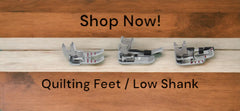 Elevate your quilting game with the Essential Quilting Feet (Low Shank)!