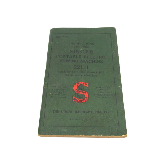 Original Singer Sewing machine Model 221-1 Instruction Manual - Central Michigan Sewing Supplies