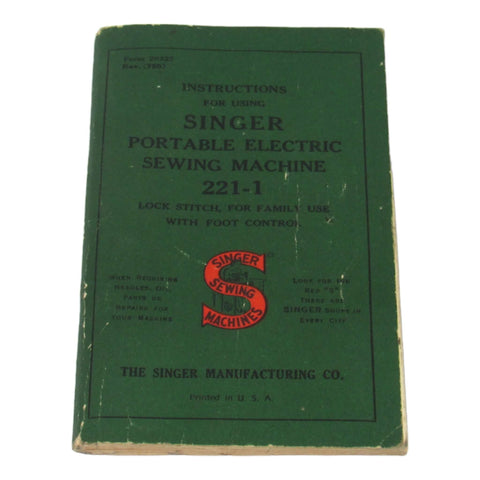 Original Singer Sewing machine Model 221-1 Instruction Manual - Central Michigan Sewing Supplies