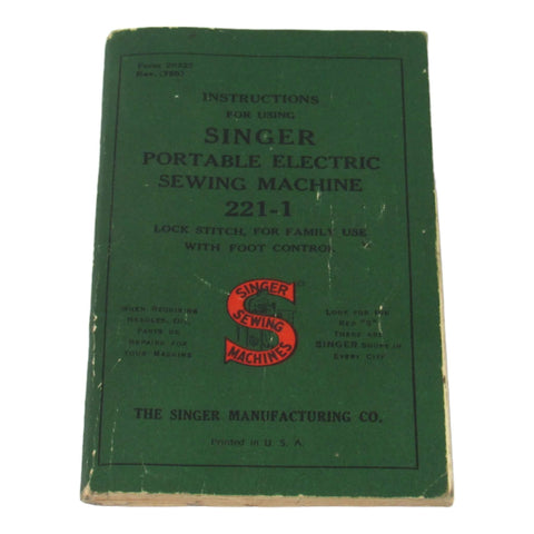 Original Singer Sewing machine Model 221-1 Instruction Manual
