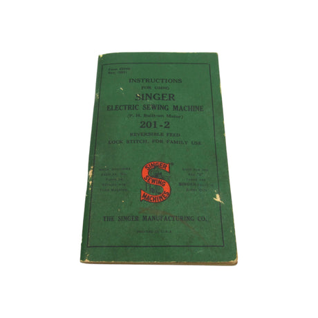 Vintage Original Singer Sewing Machine Model 201-2 Instruction Manual - Central Michigan Sewing Supplies