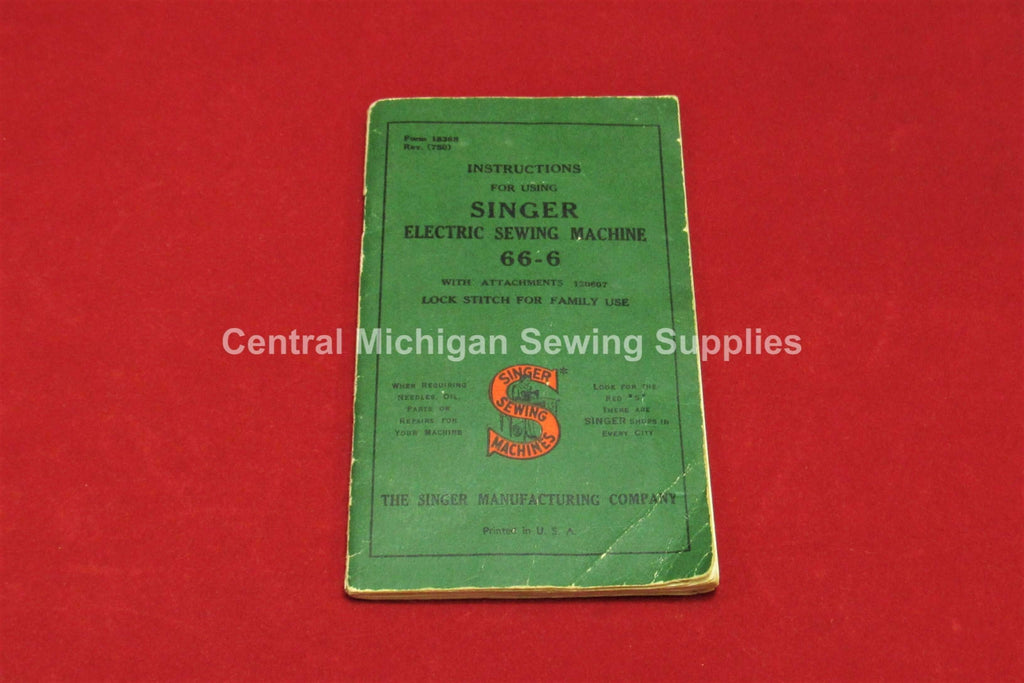 Vintage Original Singer Sewing Machine Model 66-6 Instruction Manual - Central Michigan Sewing Supplies